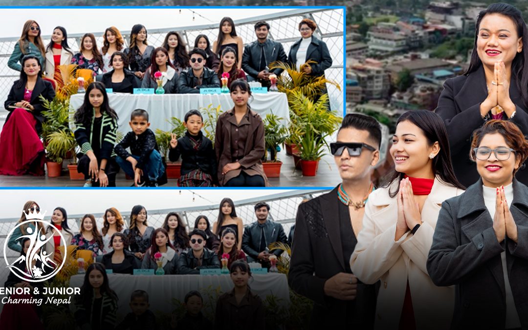 ऐतिहासिक स्थलमा ऐतिहासिक सुरुवात: सिसा टावरमा ‘चार्मिङ नेपाल’ को अडिसन